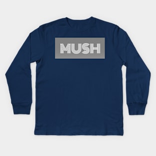 MUSH brand shirt Kids Long Sleeve T-Shirt